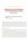 Research paper thumbnail of “Aesthetic Canons of Animal Beauty from the Renaissance to Today. An anthropological review of the exhibition Beauté Animale at Grand Palais in Paris”, in Antennae. The Journal of Nature in Visual Culture, 2012.