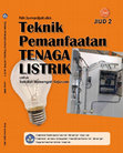 Research paper thumbnail of Teknik Pemanfaatan Tenaga Listrik