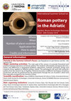 Research paper thumbnail of International Summer School on Roman Pottery in the Adriatic (Aquileia - Italy, 22nd - 26th October 2018)