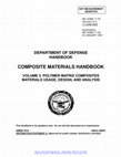 Research paper thumbnail of DEPARTMENT OF DEFENSE HANDBOOK COMPOSITE MATERIALS HANDBOOK VOLUME 3. POLYMER MATRIX COMPOSITES MATERIALS USAGE, DESIGN, AND ANALYSIS AMSC N/A AREA CMPS DISTRIBUTION STATEMENT A. Approved for public release; distribution unlimited