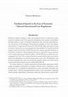 Research paper thumbnail of Freedom of Speech in the Face of Terrorism – Selected International Law Regulations