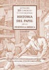 Research paper thumbnail of La elaboración de papel en Sant Quintí de Mediona y los molinos de Ca l'Oliver (siglos XVIII-XIX)