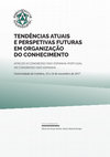 Research paper thumbnail of TENDÊNCIAS ATUAIS E PERSPETIVAS FUTURAS EM ORGANIZAÇÃO DO CONHECIMENTO ATAS DO III CONGRESSO ISKO ESPANHA-PORTUGAL XIII CONGRESSO ISKO ESPANHA