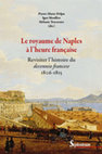 Research paper thumbnail of O. Scognamiglio, L’Album Clarac: une trace inconnue des Murat à Naples, in Le Royaume de Naples à l’heure française. Revisiter l’histoire du Decennio francese, a cura di P.-M. Delpu, I. Moullier, M. Traversier, Presses du Septentrion, Villeneuve d’Ascq 2018, pp. 321-334