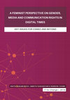 Research paper thumbnail of A feminist perspective on gender, media and communication rights in the digital times: Key issues for CSW62 and beyond