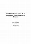 Research paper thumbnail of Posibilidades laborales de la mujer en la Edad Moderna en España