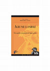 Research paper thumbnail of « Les filtres électifs et les logiques de production des représentants des classes populaires dans une municipalité de la banlieue parisienne », in Juhem Philippe et Sedel Julie (Dir.), Agir par la parole. Institutionnalisation des porte-paroles et asymétries de l'espace public, PUR, 2016, pp.59-76