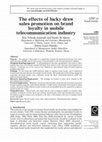 Research paper thumbnail of The effects of lucky draw sales promotion on brand loyalty in mobile telecommunication industry