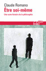 Research paper thumbnail of Être soi-même Une autre histoire de la philosophie INÉDIT