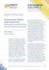 Research paper thumbnail of Preventing War, Building a Rules-based Order: Challenges Facing the ASEAN Political–Security Community