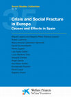 Research paper thumbnail of Crisis and Social Fracture in Europe. Causes and Effects in Spain. 