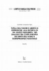 Research paper thumbnail of Tutela dell’onore e libertà di espressione. Alla ricerca di un «giusto equilibrio» nel dialogo tra Corte europea dei diritti dell'uomo e giurisprudenza nazionale