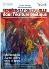 Research paper thumbnail of Les  représentations de la famille dans l’écriture poétique - Aix-Marseille Université, Campus d'Aix-en-Provence, 10 Avril 2019