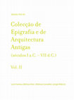 Research paper thumbnail of Fontes, L., Vilar, B., Carvalho, H., Ribeiro, J., (s.d.). Museu Pio XII - Colecção de Epigrafia e de Arquitectura Antigas (séculos I a.C. – VII d.C.) Vol. II