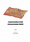 Research paper thumbnail of YAZILIKAYA/MİDAS VADİSİ KORUMA/ONARIM ÖNERİSİ