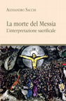 Research paper thumbnail of A. Sacchi, La morte del Messia L'interpretazione sacrificale