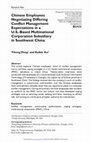 Research paper thumbnail of Chinese Employees Negotiating Differing Conflict Management Expectations in a U.S.-Based Multinational Corporation Subsidiary in Southwest China