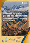 Research paper thumbnail of Introducción. Crecimiento, desigualdad y los retos para la sostenibilidad en la región andina