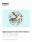 Research paper thumbnail of Digitalizing the construction industry: A case study in complex disruption