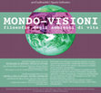 Research paper thumbnail of Mondo-visioni. Filosofie degli ambienti di vita