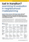 Research paper thumbnail of Lost in transition? Examining Green Infrastructure Evaluation in Neighbourhood Masterplanning