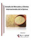 Research paper thumbnail of Estudio de Mercados y Clientes Internacionales de la Quinua