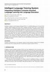 Research paper thumbnail of Intelligent Language Tutoring System: Integrating Intelligent Computer-Assisted Language Learning Into Language Education