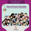 Research paper thumbnail of Narrativas Visuales Perspectivas y análisis desde Iberoamérica análisis Iberoamérica