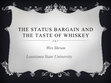 Research paper thumbnail of Shrum Whiskey Presentation