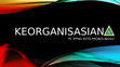 Research paper thumbnail of Keorganisasian New