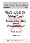 Research paper thumbnail of Where Have All the Soldiers Gone? Russia's Military Plans Versus Demographic Reality