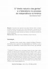 Research paper thumbnail of O "direito natural e das gentes" e o federalismo no processo de independência na América - Maria Medianeira Padoin