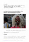 Research paper thumbnail of Diálogos de (re)existencia Indígena Afro-Latinxs: Descolonialidades posibles