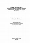 Research paper thumbnail of HOW WE DO CHAPLAINCY: A case study of South Australian Chaplains' Understanding about their way of doing Chaplaincy