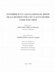 Research paper thumbnail of SYNTHÈSE D'UN CALCULATEUR DU RESTE DE LA DIVISION PAR 5 ET 11 D'UN ENTIER CODE SUR 8 BITS