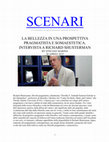 Research paper thumbnail of LA BELLEZZA IN UNA PROSPETTIVA PRAGMATISTA E SOMAESTETICA. INTERVISTA A RICHARD SHUSTERMAN