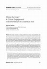 Research paper thumbnail of Whose Survival? A Critical Engagement with the Notion of Existential Risk