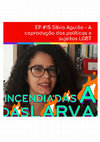 Research paper thumbnail of #15 Silvia Aguião – A coprodução das políticas e sujeitos LGBT