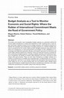 Research paper thumbnail of Budget Analysis as a Tool to Monitor Economic and Social Rights: Where the Rubber of International Commitment Meets the Road of Government Policy