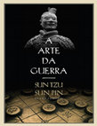 Research paper thumbnail of A ARTE DA GUERRA SUN TZU SUN PIN Tradução para o inglês, introdução e comentário de Tradução a partir do inglês de