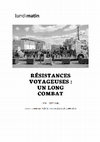 Research paper thumbnail of Résistances voyageuses : un long combat