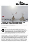 Research paper thumbnail of 'Those are our Eiffel Towers, our pyramids': Why Standing Rock is about much more than oil