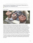 Research paper thumbnail of Experimental Archaeology as Participant Observation A Perspective from Medieval Food