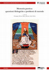 Research paper thumbnail of Lucrezia Tornabuoni fra Lorenzo, Poliziano e Pulci, in Memoria poetica: questioni filologiche e problemi di metodo, a cura di Giuseppe Alvino, Marco Berisso, Irene Falini, Genova, Genova University Press, 2019, pp. 121-132