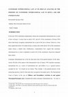 Research paper thumbnail of An analysis of the position of customary international law in Kenya and in the United States