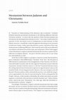 Research paper thumbnail of Annette Y. Reed, “Messianism between Judaism and Christianity,” in Michael L Morgan and Steven Weitzman, eds., Rethinking the Messianic Idea in Judaism (Bloomington: Indiana University Press, 2014), 23-62