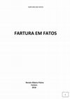 Research paper thumbnail of FARTURA EM FATOS