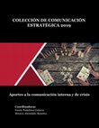 Research paper thumbnail of Colección de Comunicación Estratégica 2019 | Aporte de la comunicación interna y de crisis