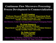 Research paper thumbnail of Continuous Flow Microwave Processing: Process Development to Commercialization