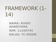 Research paper thumbnail of FRAMEWORK (1-14) RUKKI AHADIYANA